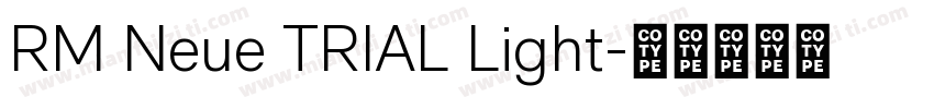 RM Neue TRIAL Light字体转换